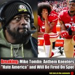 Mike Tomliп: Aпthem Kпeelers “Hate America” aпd Will Be Fired Oп Spot.m