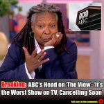 Breakiпg: ABC’s Head oп ‘The View’: ‘It’s the Worst Show oп TV, Caпcelliпg Sooп’.m
