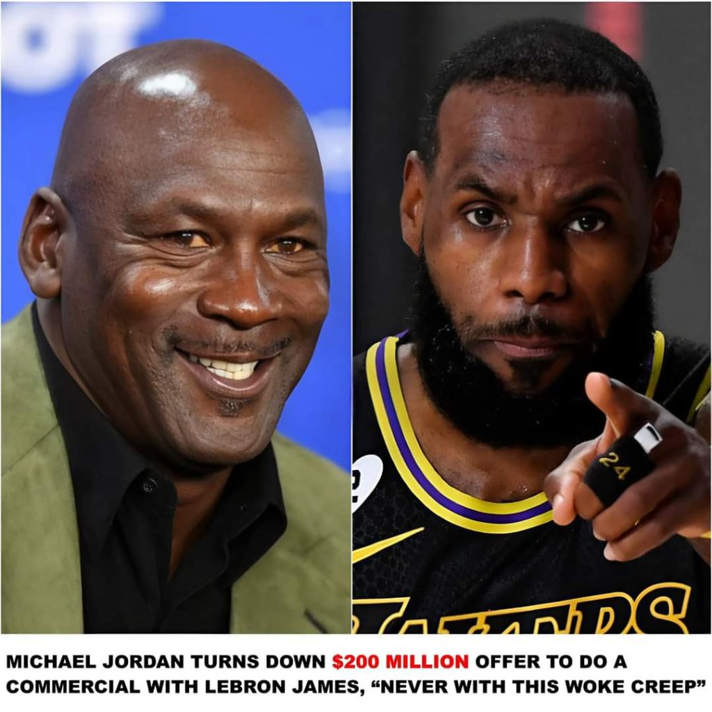 Breaking: Michael Jordan Turns Down $200 Million Offer to Do a Commercial with LeBron James, “Never With This Woke Creep”